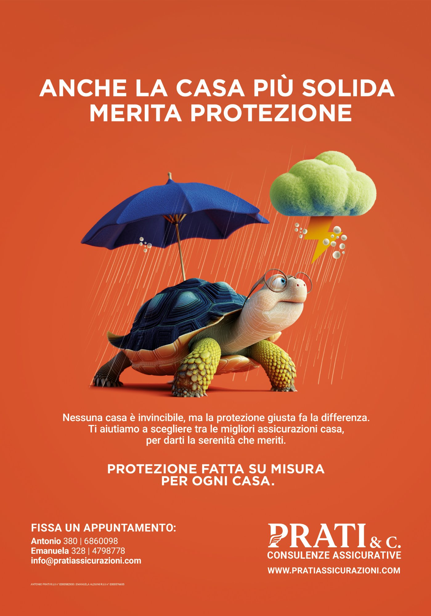 Anche la casa più solida merita protezione